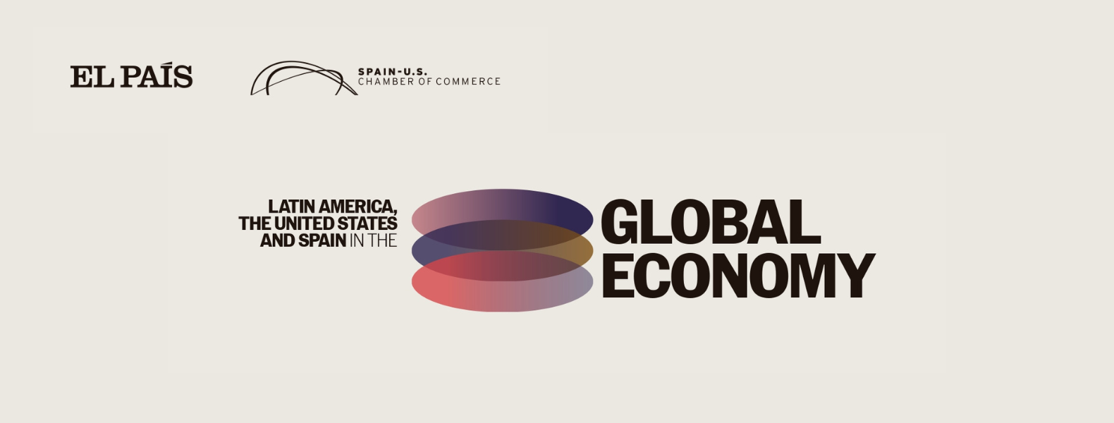 Latin America, the United States, and Spain in the Global Economy Forum